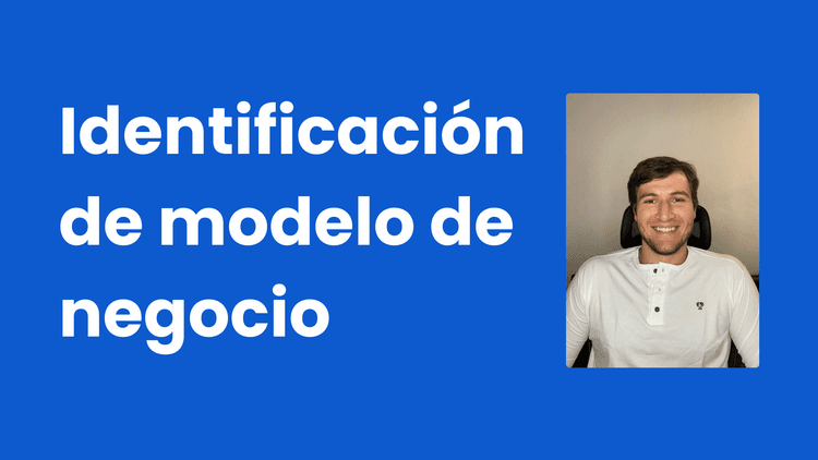 Descubre tu Modelo de Negocio